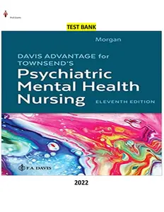 COMPLETE - Elaborated Test bank for Davis Advantage for Townsend_s Psychiatric Mental Health Nursing 11Ed.by Karyn I. Morgan. thumbnail