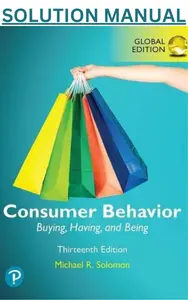 Solution Manual - Consumer Behavior-Buying, Having, and Being, Global Edition 13th Edition by Michael R. Solomon thumbnail