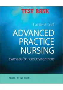 Done - FULL - Test bank for Advanced Practice Nursing Essentials for Role Development thumbnail