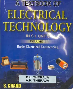 A Textbook of Electrical Tech. Vol.1_Basic electrical engineering BL.THERAJA thumbnail