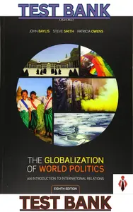 Test Bank - The Globalization of World Politics-An Intr. to International Relations 8E by Baylis thumbnail