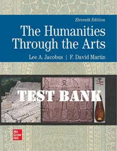 FULL - Elaborated Test bank for The Humanities Through the Arts 11Ed. by Lee A.Jacobus & F David Martin thumbnail