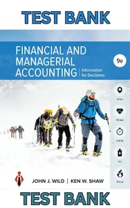 Test Bank - Financial and Managerial Accounting 9th Edition by John Wild & Ken Shaw-Complete thumbnail