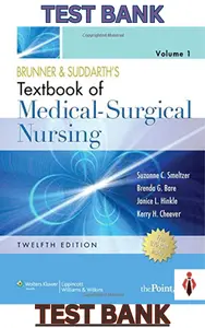 Test Bank for Brunner & Suddarths - Medical-Surgical Nursing 12E by Smeltzer_Bare_Hinkle_Cheever - Complete thumbnail