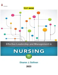 1.Effective Leadership and Management in Nursing 9th Edition by Eleanor Sullivan - Complete, Elaborated and Latest(Test Bank) thumbnail