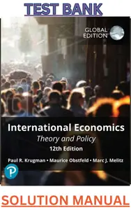 Test Bank & Solution Manual for International Economics_Theory & Policy 12E by Krugman & Obstfeld thumbnail