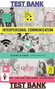 TEST BANK for Interpersonal Communication: Relating to Others 9th Canadian Edition by Steven  Beebe, Susan Beebe, Mark Redmond & Lisa Salem‑Wiseman thumbnail