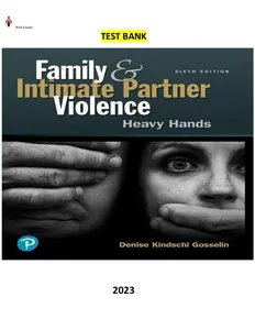 Test Bank- Family and Intimate Partner Violence-Heavy Hands 6th Edition by Denise Gosselin thumbnail