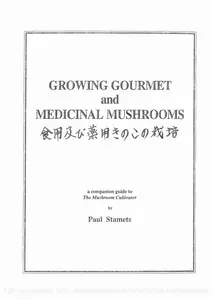 Growing Gourmet and Medicinal Mushrooms thumbnail
