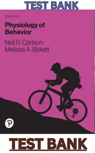 TEST BANK for Physiology of Behavior 13th Edition by Neil Carlson & Melissa Birkett thumbnail