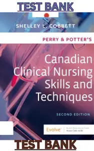 Perry & Potter Canadian Clinical Nursing Skills & Technique 2nd Edition by Shelley Cobbett TESTBANK thumbnail
