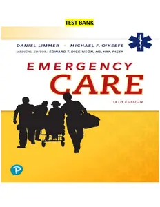 Emergency Care 14th Edition by Daniel Limmer, Michael O_Keefe & Edward Dickinson-Test Bank thumbnail