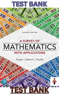 Test Bank for Survey of Mathematics with Applications 11E by Angel,Abbott & Runde - Complete thumbnail