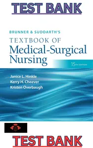 Test Bank for Brunner & Suddarth_s Textbook of Medical-Surgical Nursing 15th Edition by Hinkle & Overbaugh thumbnail