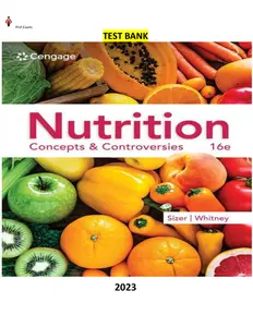Nutrition-Concepts & Controversies, 16E by Frances Sizer & Ellie Whitney-Test Bank thumbnail