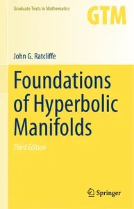 Foundations of Hyperbolic Manifolds (Graduate Texts in -- John G Ratcliffe ISBN thumbnail
