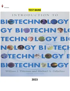 Introduction to Biotechnology 3rd Edition by William J. Thieman & Michael A. Palladino - Complete, Elaborated and Latest(Test Bank) thumbnail