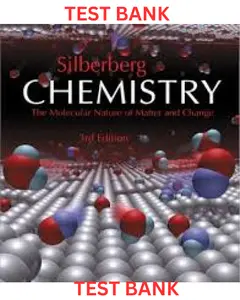 TEST BANK for Chemistry: The Molecular Nature of Matter and Change 3rd Edition by Martin Silberberg thumbnail