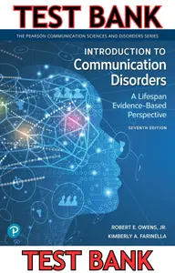 TEST BANK for Introduction to Communication Disorders: A Lifespan Evidence-Based Perspective 7th Edition by Robert Owens & Kimberly Farinella thumbnail