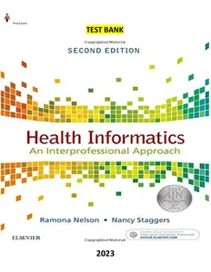 Test Bank for Health Informatics_ An Interprofessional Approach 2nd Edition by Staggers thumbnail