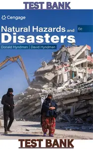 TEST BANK for Natural Hazards and Disasters 6th Edition by Donald Hyndman & David Hyndman thumbnail