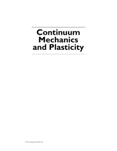 Continuum Mechanics and Plasticity - H. Wu (CRC  2005) WW thumbnail