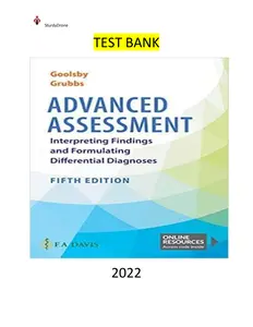 Test Bank for Advanced Assessment Interpreting Findings & Formulating Differential Diagnoses 5E by Goolsby, Mary Jo & Grubbs thumbnail