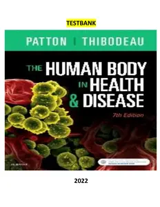 Done - COMPLETE - Elaborated Test Bank for The Human Body in Health & Disease Ed.7 by Kevin T. Patton & Gary A. Thibodeau thumbnail