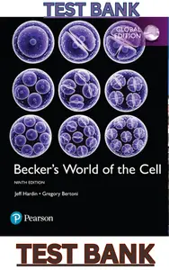 TEST BANK for Becker’s World of the Cell, 9th Edition by Jeff Hardin & Greg Bertoni thumbnail