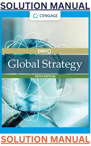 SOLUTIONS MANUAL for Global Strategy 5th Edition by Mike Peng thumbnail