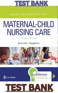 TEST BANK for Davis Advantage for Maternal-Child Nursing Care 3rd Edition by Meredith Scannell & Kristine Ruggiero thumbnail