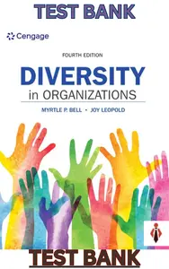 Test Bank - Diversity in Organizations 4th Edition by Myrtle P. Bell & Joy Leopold thumbnail