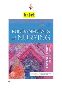 Repeat - Test Bank for Fundamentals of Nursing 10th Edition by Potter, Perry, Stockert & Amy Hall - Complete V2 thumbnail