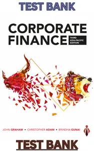TestBank for Corporate Finance 3E John Graham, Chris Adam & Brindha Gunasingham - Complete & Updated thumbnail
