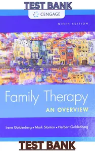 TEST BANK for Family Therapy: An Overview 9th Edition by Irene Goldenberg, Mark Stanton & Herbert Goldenberg thumbnail