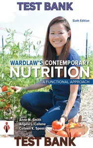 Test Bank for Wardlaw_s Contemporary Nutrition_A Functional Approach 6E by Smith_Collene & Spees thumbnail