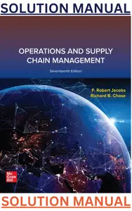 SOLUTIONS MANUAL for Operations & Supply Chain Management, 17th Edition by Robert Jacobs & Richard Chase thumbnail