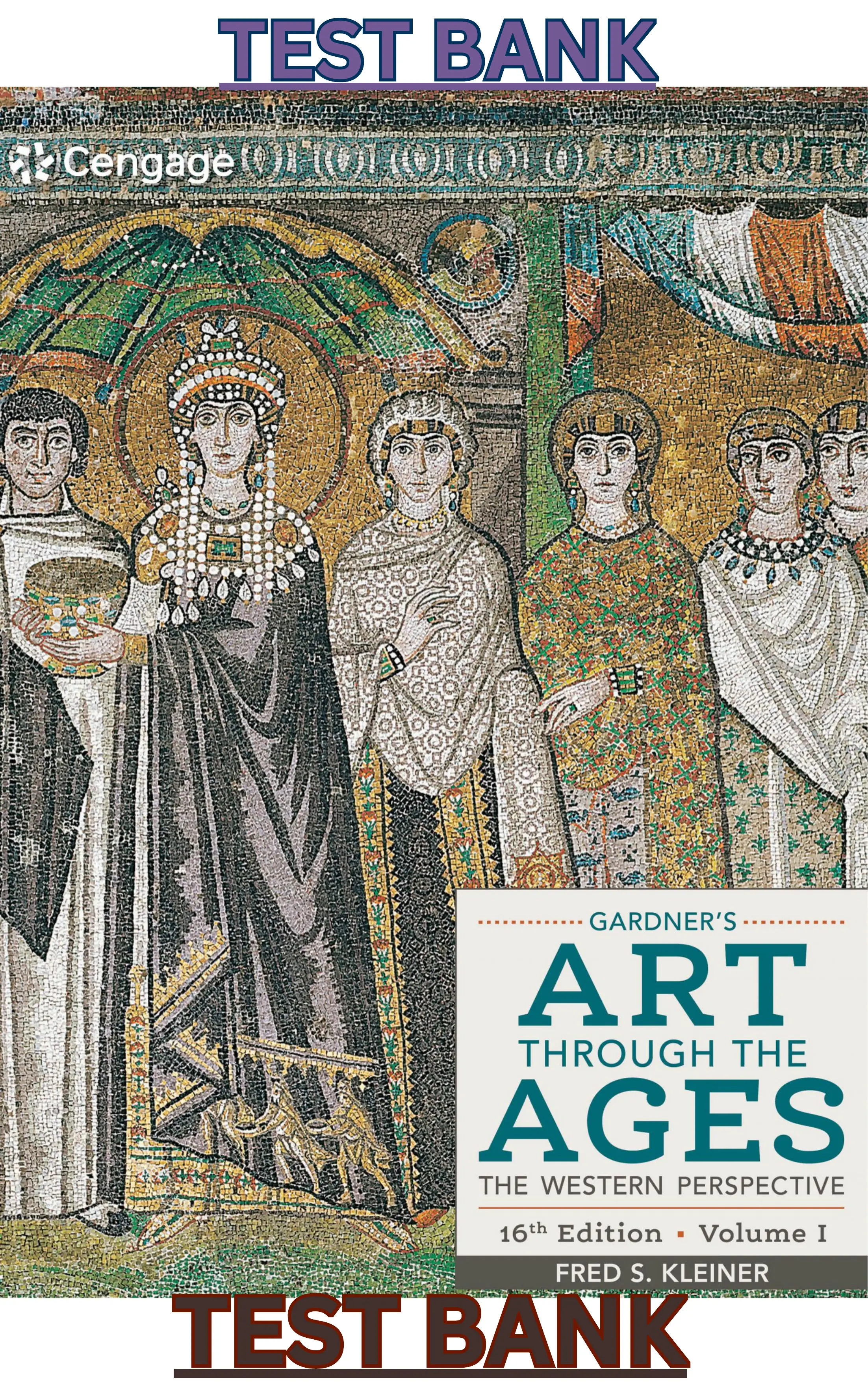 TEST BANK for Gardner's Art through the Ages The Western Perspective (Volume I) 16th Edition by Fred Kleiner thumbnail