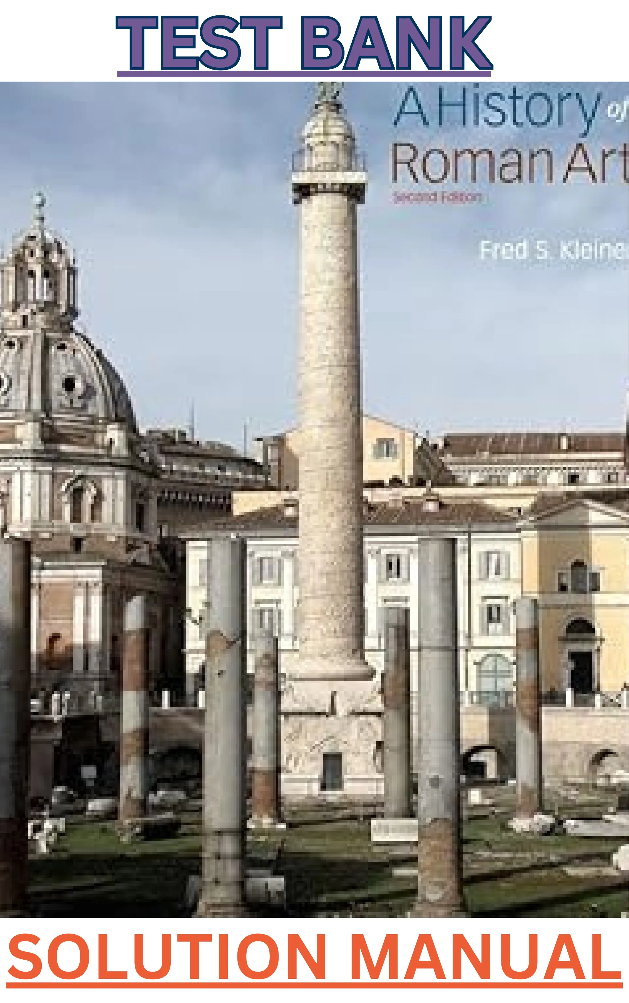 Test bank for A History of Roman Art 2nd Edition By Fred Kleiner thumbnail