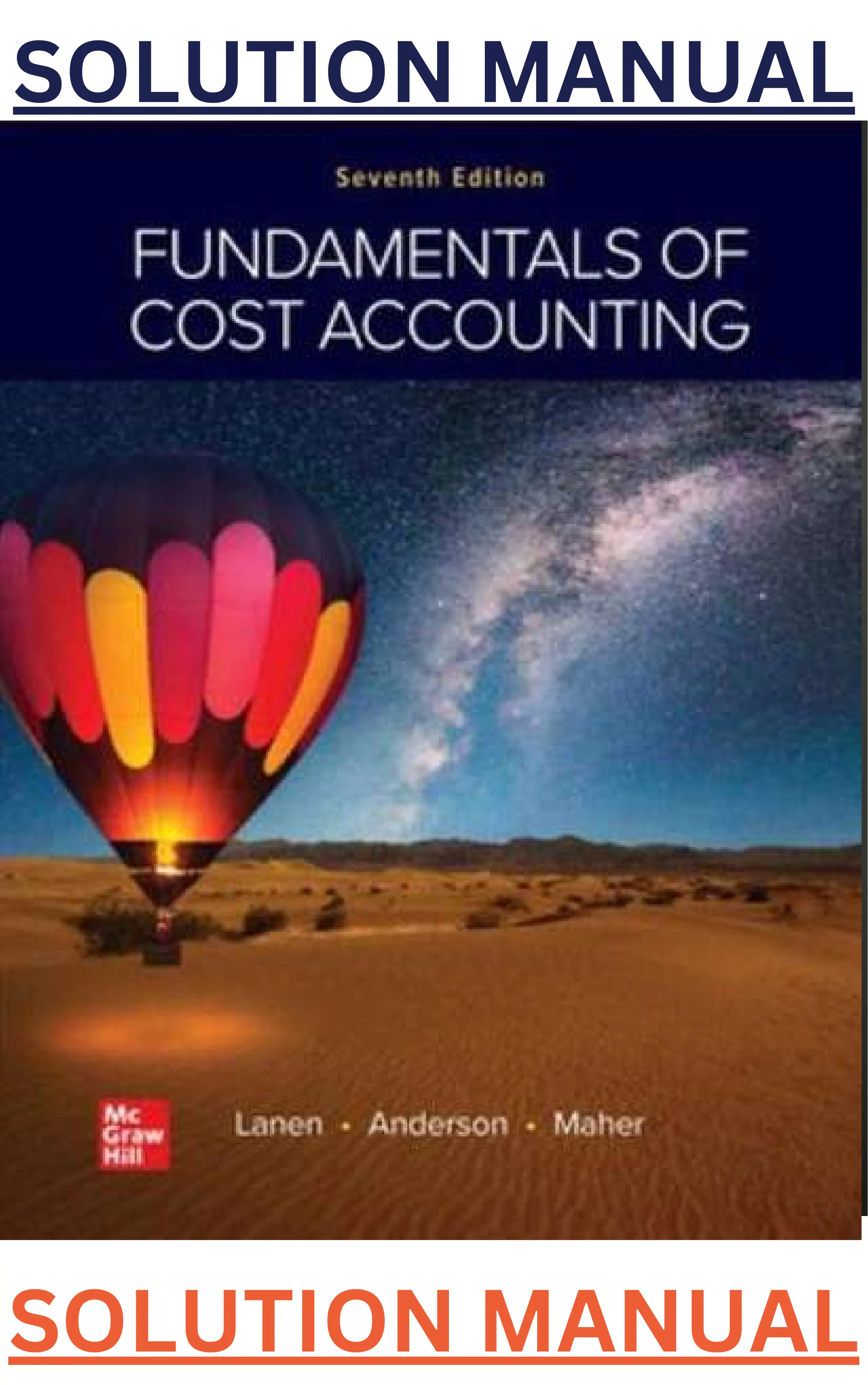 SOLUTIONS MANUAL for Fundamentals of Cost Accounting 7th Edition by William Lanen, Shannon Anderson & Michael Maher thumbnail