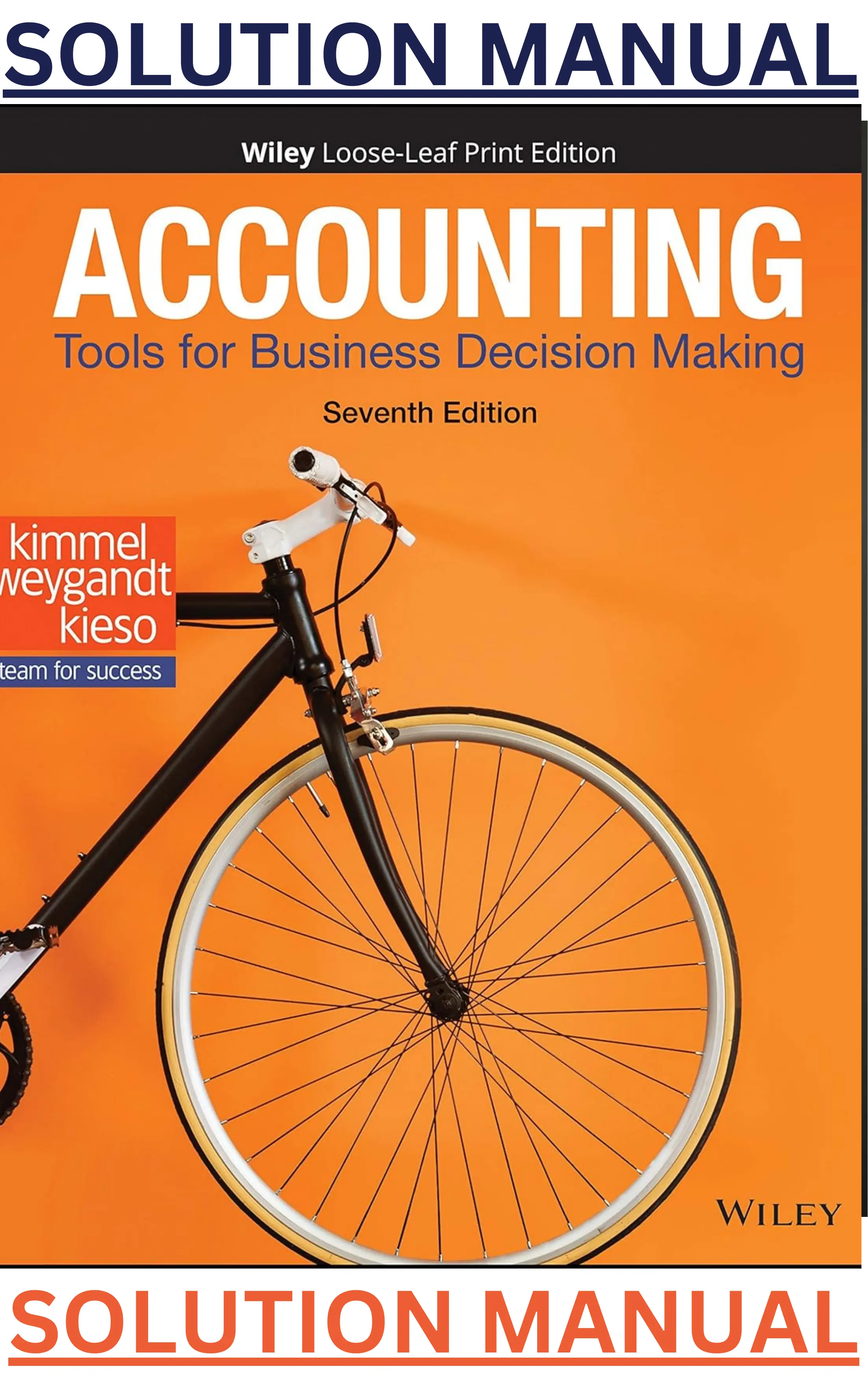 SOLUTIONS MANUAL for Accounting Tools for Business Decision Making 7th Edition by Kimmel, Weygandt & Kieso thumbnail