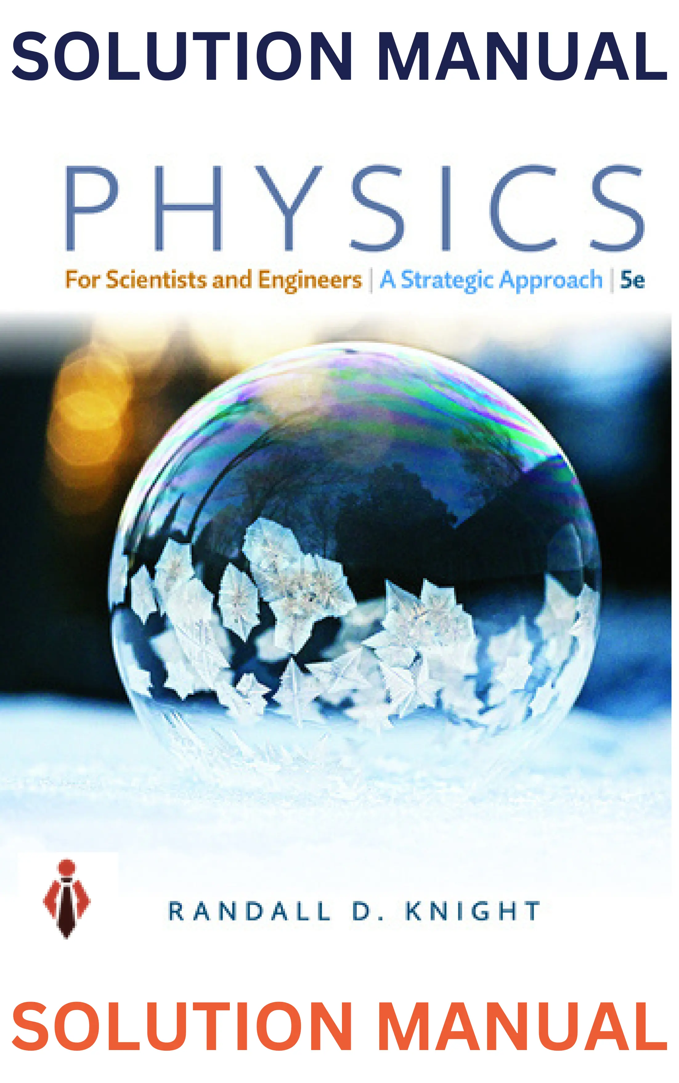 Solutions Manual for Physics for Scientists and Engineers_A Strategic Approach with Modern Physics thumbnail