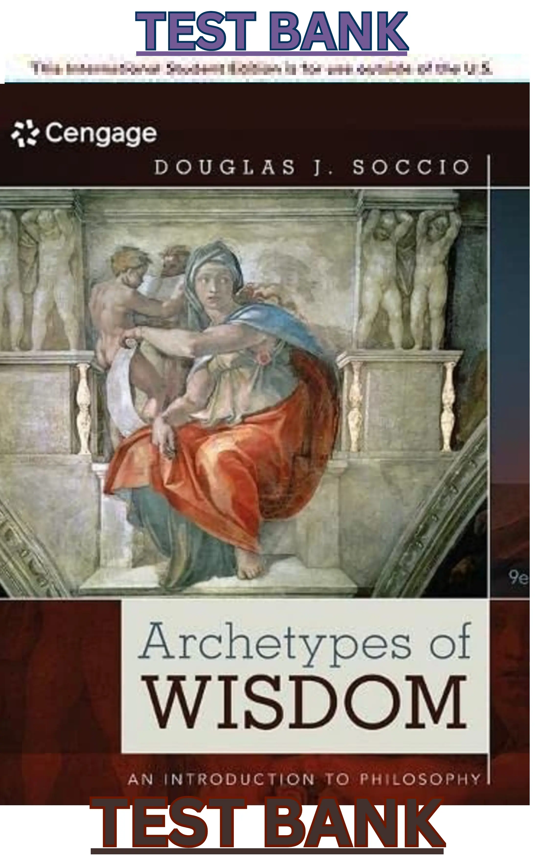 TEST BANK for Archetypes of Wisdom: An Introduction to Philosophy 9th Edition by Douglas Soccio thumbnail