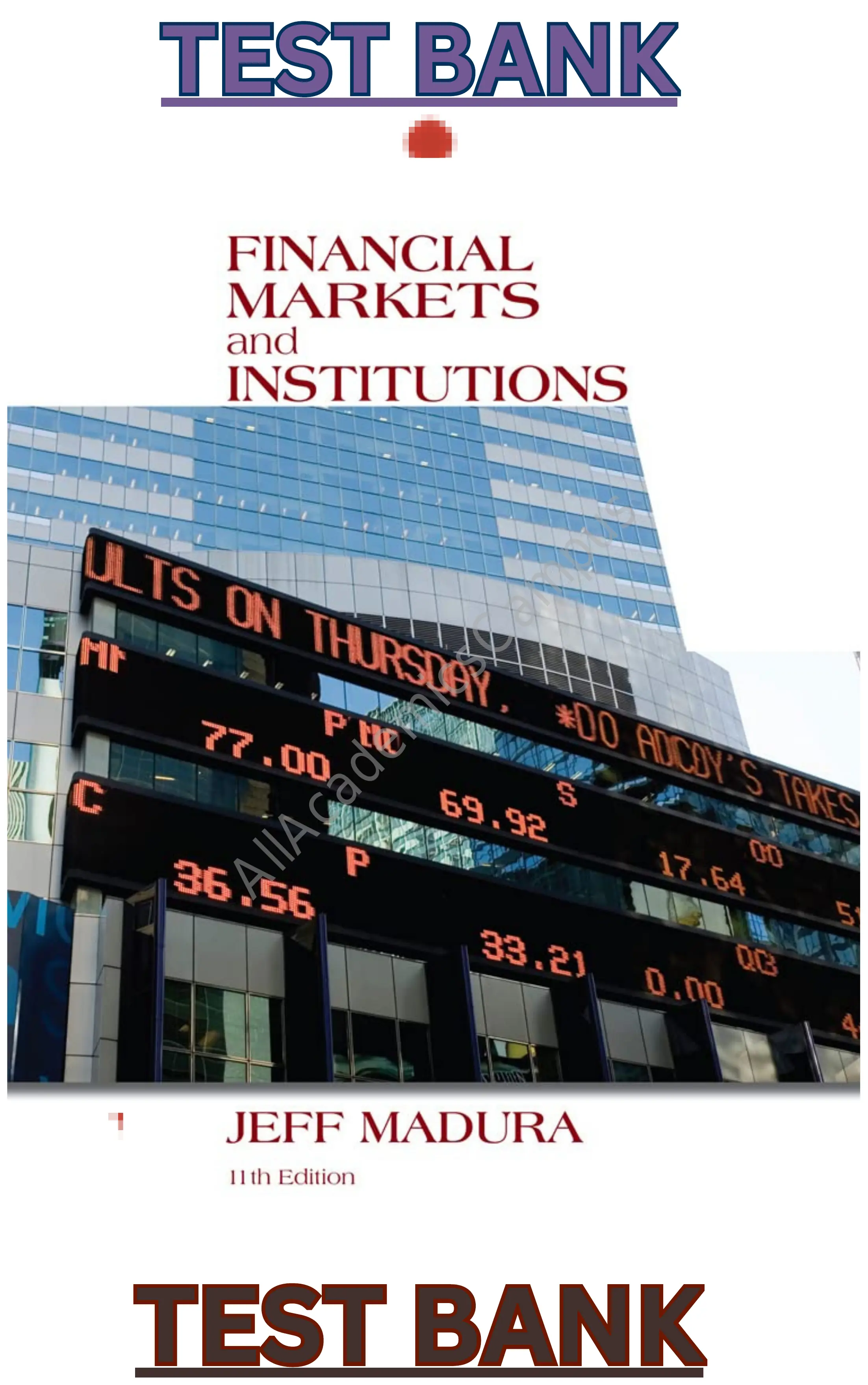 TEST BANK for Financial Markets and Institutions 11th Edition by Jeff Madura thumbnail