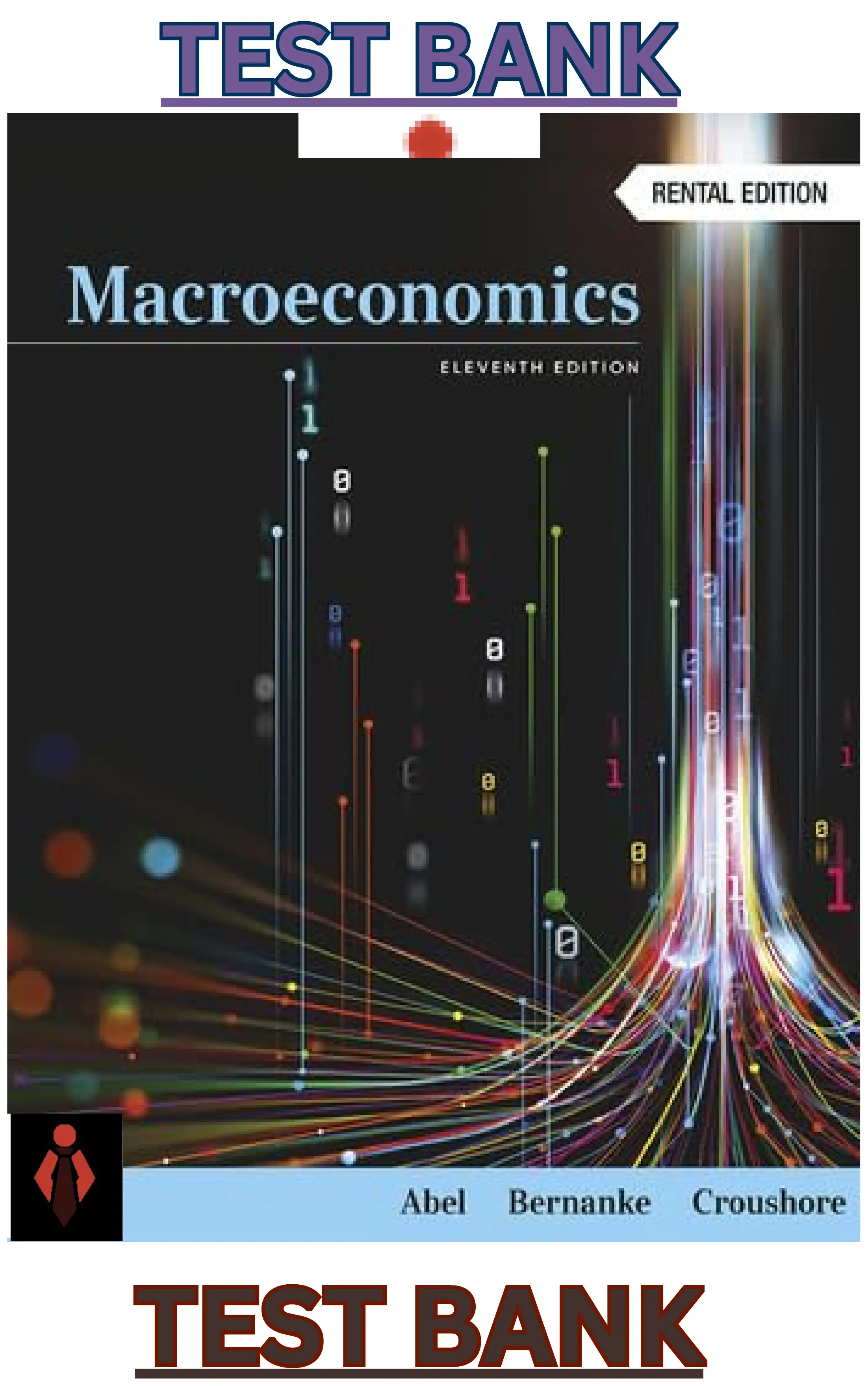 TEST BANK for Macroeconomics 11th Edition by Andrew Abel, Ben Bernanke & Dean Croushore thumbnail