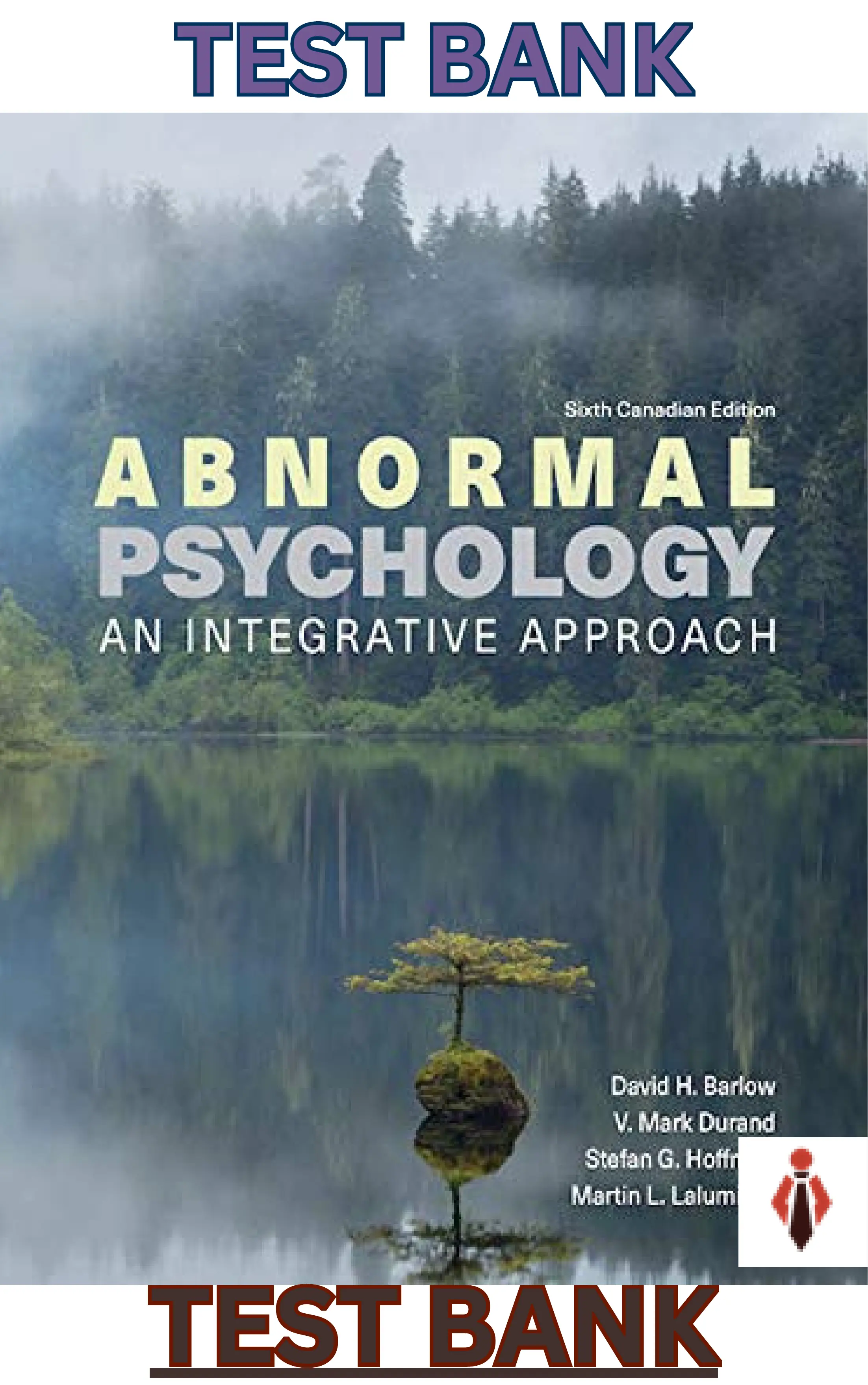 Test Bank for Abnormal Psychology-An Integrative Approach 6E thumbnail