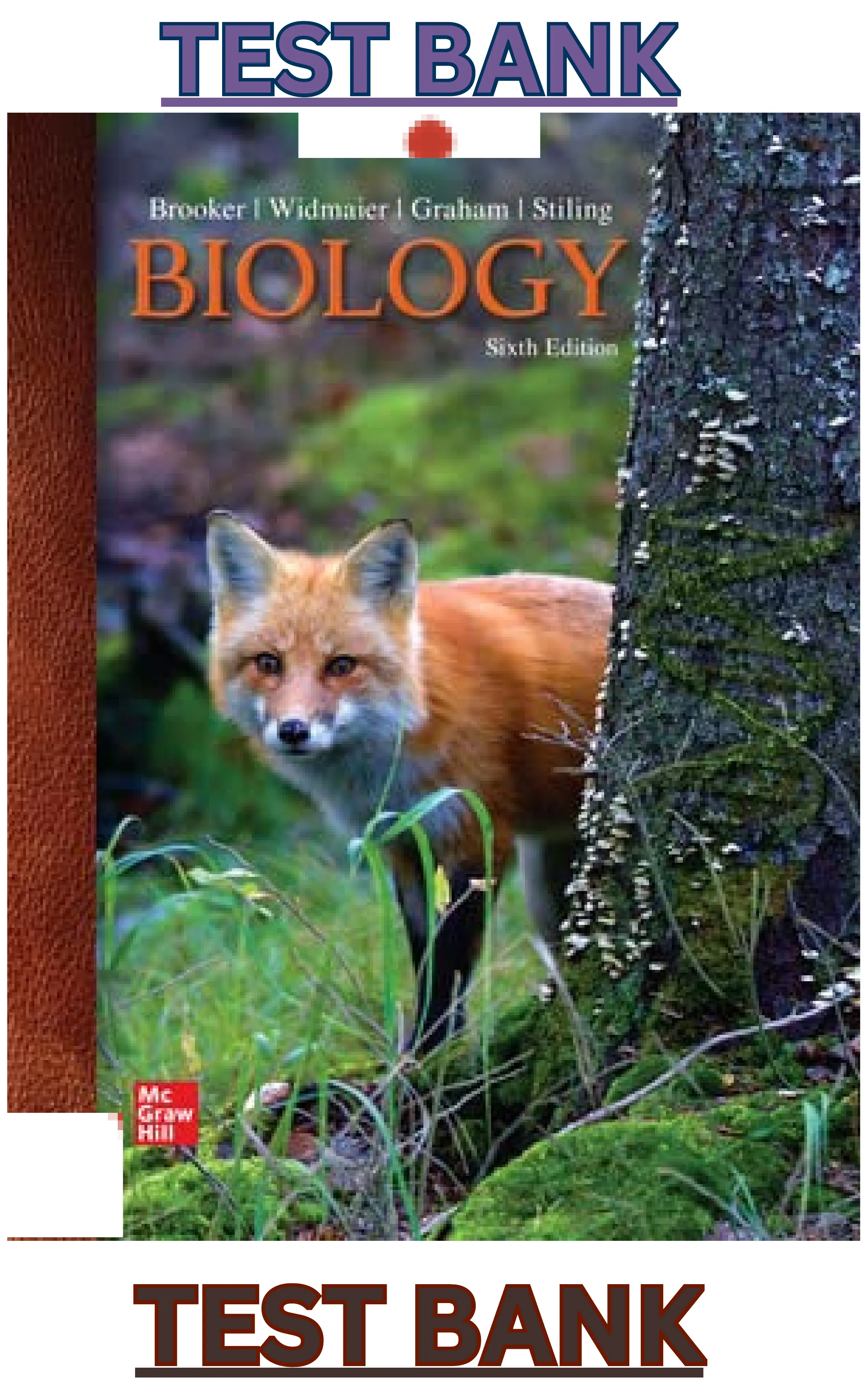 Test Bank for Biology 6th Edition by Robert Brooker, Eric Widmaier, Linda Graham & Peter Stiling thumbnail