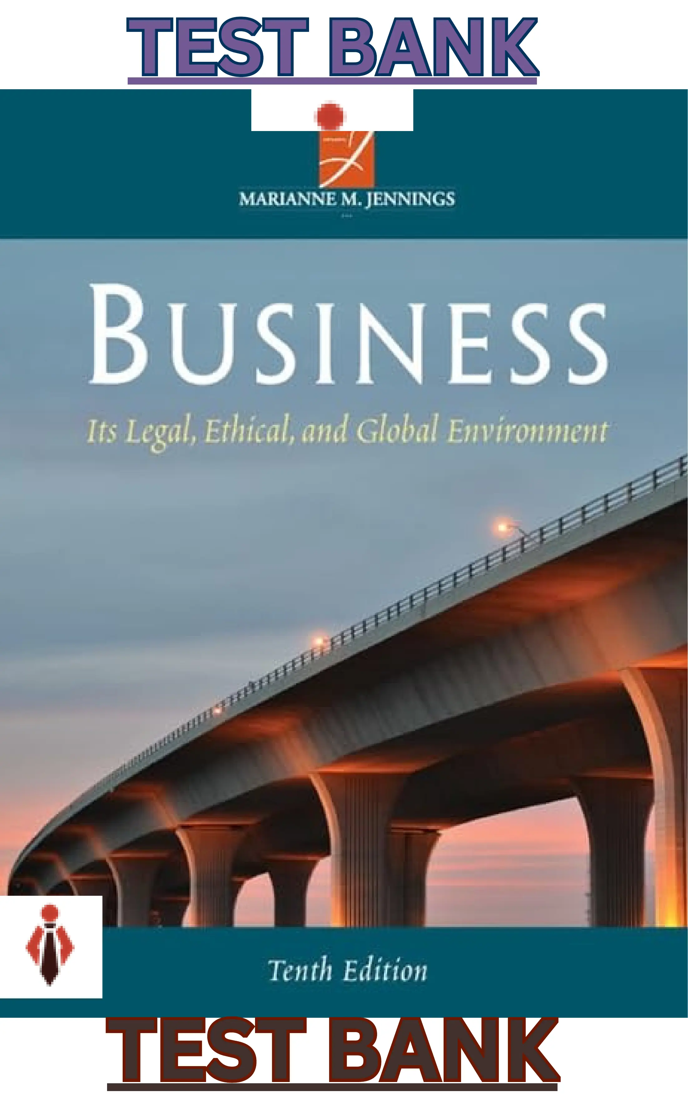 Test Bank for Business_ Its Legal, Ethical and Global Environment 10E thumbnail