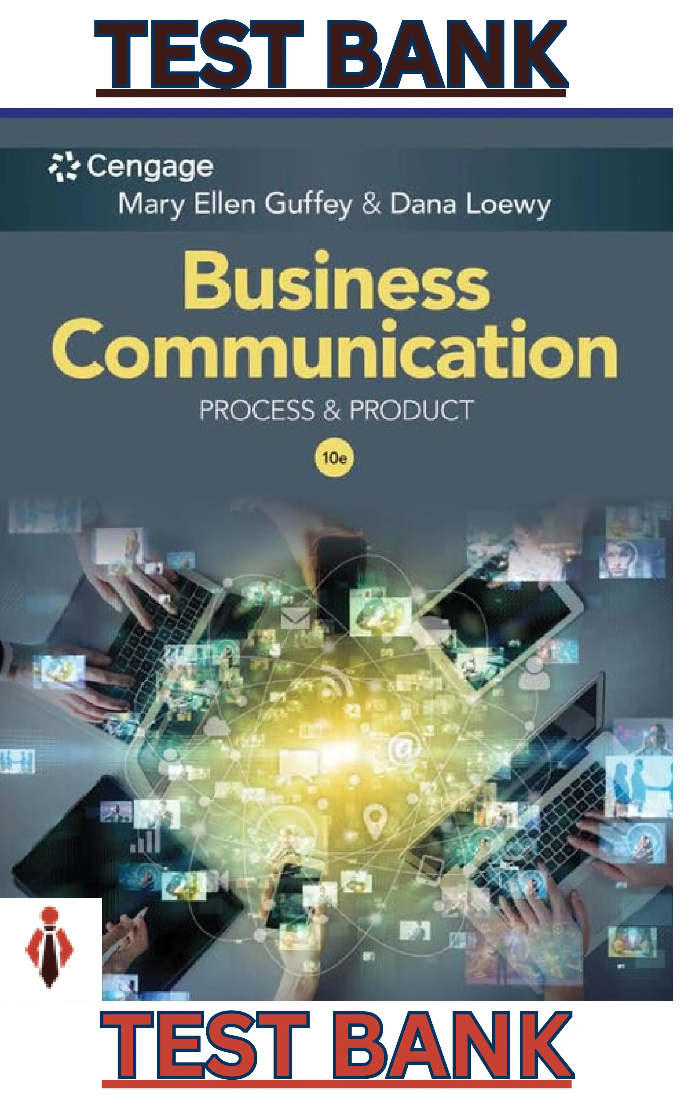 Test Bank for Business Communication Process & Product 10th Edition thumbnail
