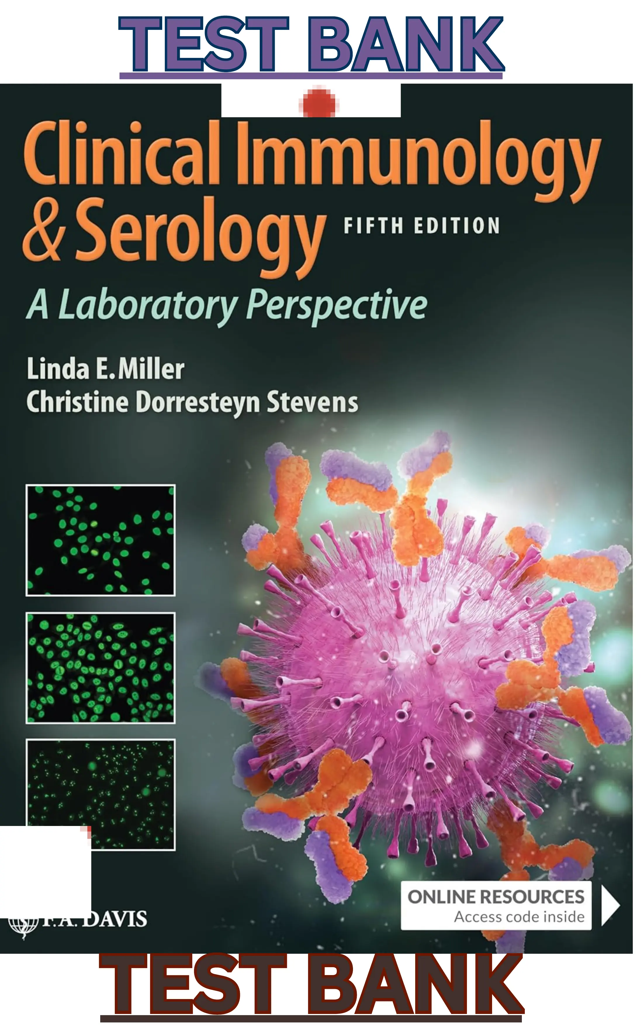 Test Bank for Clinical Immunology and Serology A Laboratory Perspective 5th Edition by Christine Dorresteyn Miller & Linda Stevens thumbnail